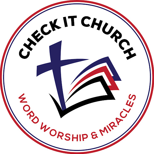CHECK IT CHURCH MINISTRIES